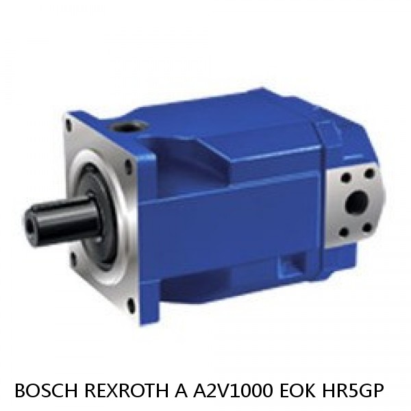 A A2V1000 EOK HR5GP BOSCH REXROTH A2V Variable Displacement Pumps #1 image